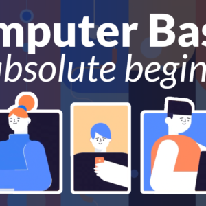 Tech Fundamentals: Mastering Computer Basics